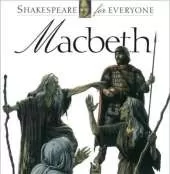 Macbeth: Shakespeare for Everyone