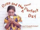 Russ and the Almost Perfect Day