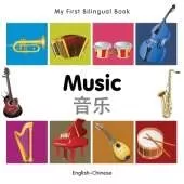 My First Bilingual Book -  Music (English-Chinese)