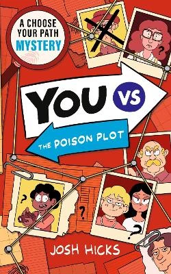 YOU VS The Poison Plot: Murder Mystery Choose Your Path Puzzle for fans of interactive adventures like Cluedle, Murdle Junior and gamers age 9-12