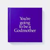 YGTGDM You're Going to be a Godmother: You're Going to be a Godmother