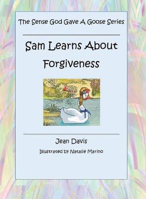 Sam Learns About Forgiveness