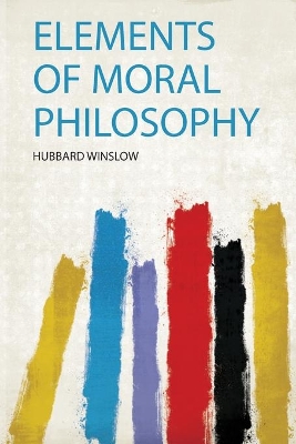 Elements of Moral Philosophy