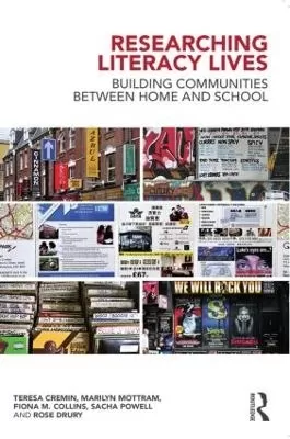 Researching Literacy Lives: Building communities between home and school