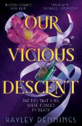 Our Vicious Descent: a pulse-pounding sapphic romantasy set in 1920s Harlem!