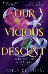 Our Vicious Descent: a pulse-pounding sapphic romantasy set in 1920s Harlem!