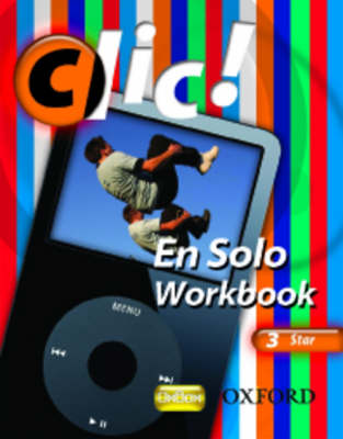 Clic!: 3: En Solo Workbook Pack Star (10 pack)