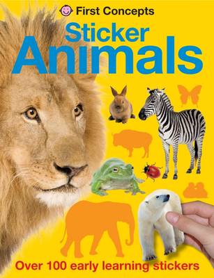 Animals: First Concept Stickers