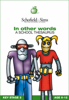In Other Words: A School Thesaurus