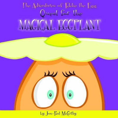 Quest for the Magical Eggplant