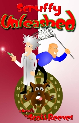 Scruffy Unleashed: A Novella