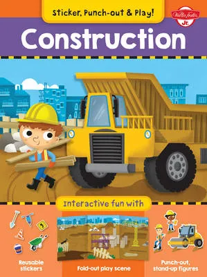 Construction: Interactive Fun with Fold-out Play Scene, Reusable Stickers, and Punch-out, Stand-Up Figures!