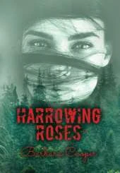 Harrowing Roses: A Novella (Large Print)