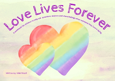 Loves Lives Forever