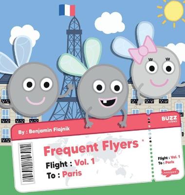 Frequent Flyers: Vol. 1