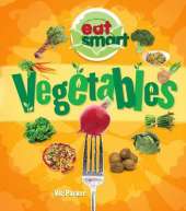 Eat Smart: Vegetables