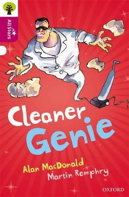 Oxford Reading Tree All Stars: Oxford Level 10 Cleaner Genie: Level 10
