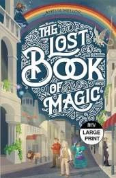 The Lost Book of Magic