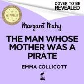 The Man Whose Mother Was a Pirate