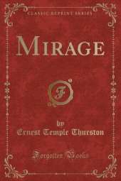 Mirage (Classic Reprint)