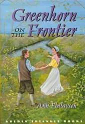 Greenhorn on the Frontier