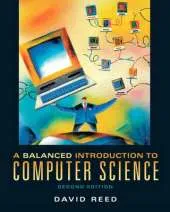 A Balanced Introduction to Computer Science