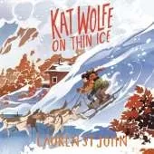 Kat Wolfe on Thin Ice