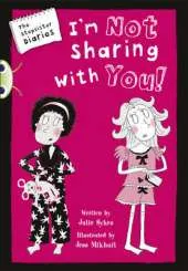 Bug Club Blue (KS2) A/4B The Stepsister Diaries: I'm Not Sharing With You! 6-pack
