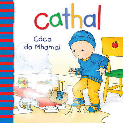 Cathal: Caca Do Mhamai