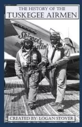 The History of the Tuskegee Airmen