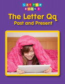 The Letter Qq: Past and Present