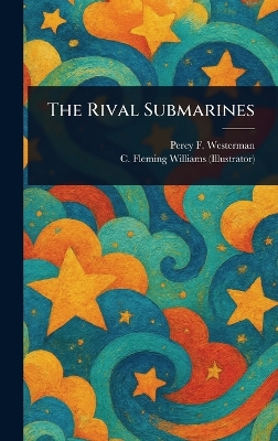The Rival Submarines