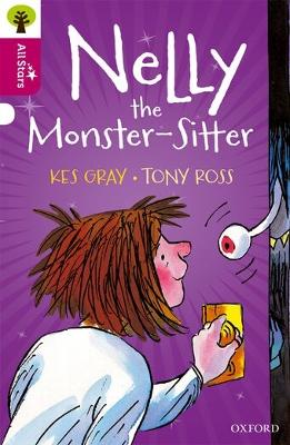 Oxford Reading Tree All Stars: Oxford Level 10 Nelly the Monster-Sitter: Level 10
