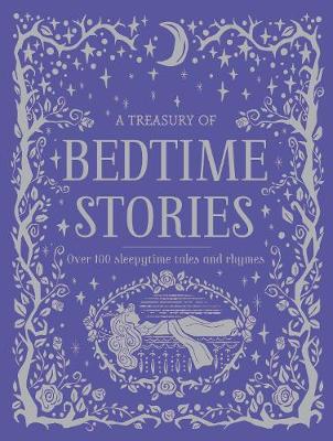 A Treasury of Bedtime Stories: Over 30 Sleepytime Tales