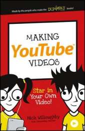 Making YouTube Videos: Star in Your Own Video!