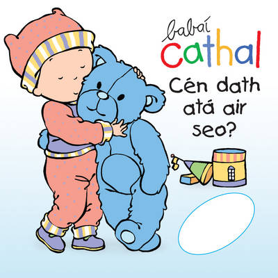 Cathal: Cen Dath Ata Air Seo?