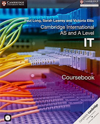 Cambridge International as and A Level IT Coursebook