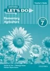 Let's do Elementary Agriculture (Namibia): Grade 7: Teacher's Guide