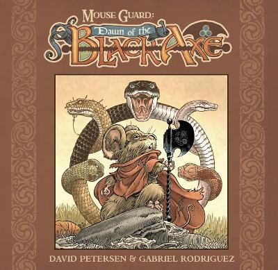 Mouse Guard: Dawn of the Black Axe