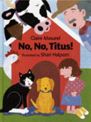 No, No, Titus