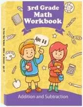 3rd Grade Math Workbook - Addition and Subtraction - Ages 8-9: Basic Math Problems, Daily Exercises to Improve Third Grade Math Skills