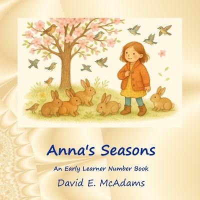 Anna's Seasons: An Early Learner Number Book
