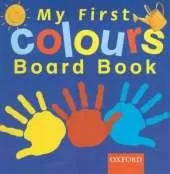 My First Colours Board Book