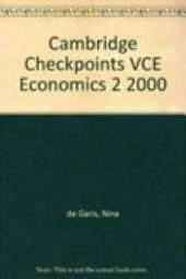 Cambridge Checkpoints VCE Economics 2 2000