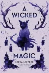 A Wicked Magic