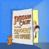 Indiana Calek and the Raiders of the Lost Cupboard