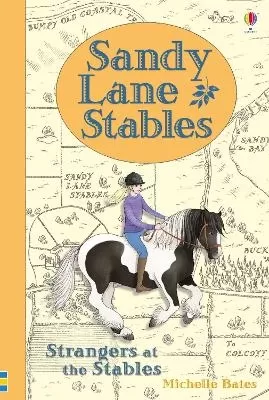 Sandy Lane Stables Strangers at the Stables