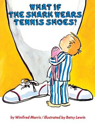 What If the Shark Wears Tennis Shoes?