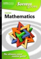 Higher Maths Success Guide