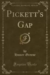 Pickett's Gap (Classic Reprint)